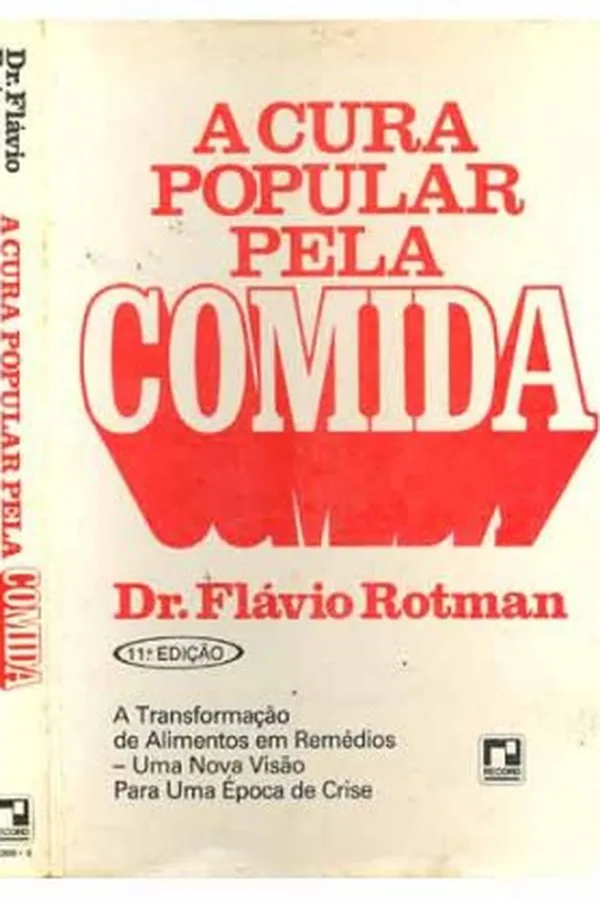 Capa de A Cura Popular Pela Comida