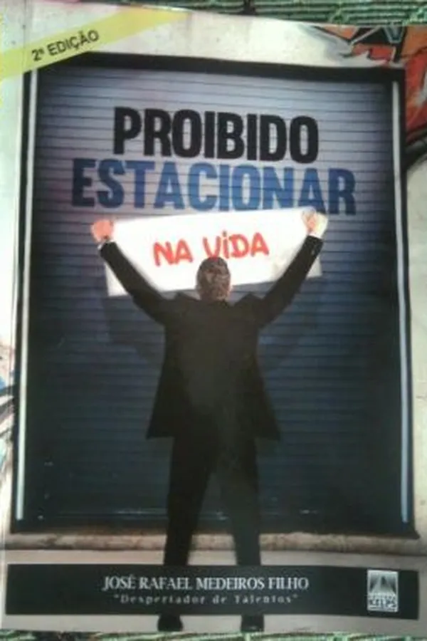 Capa de Proibido estacionar na vida