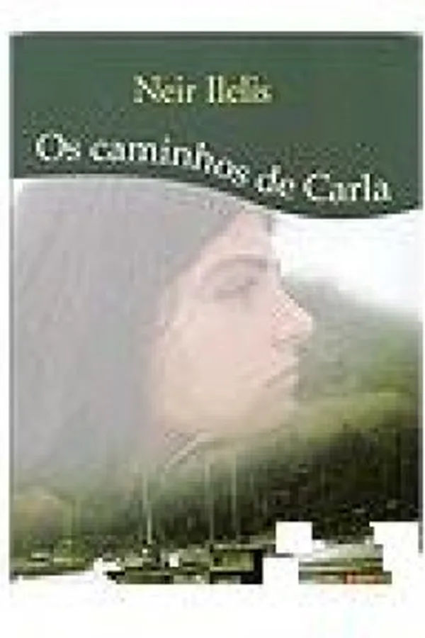 Cover of Os Caminhos de Carla