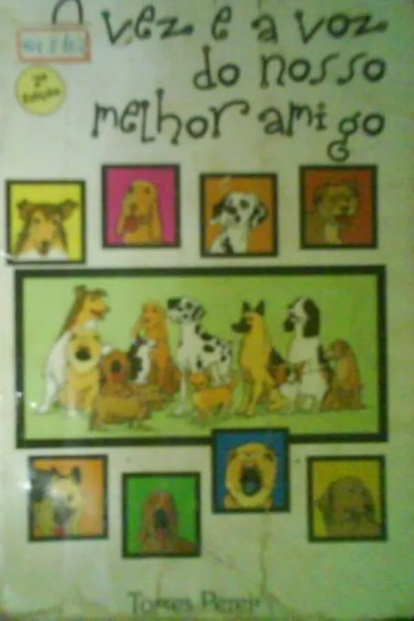 Capa de A Vez e a Voz do Nosso Melhor Amigo
