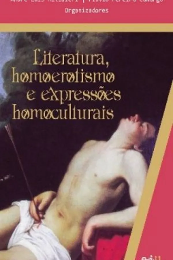 Cover of Literatura, homoerotismo e expressões homoculturais