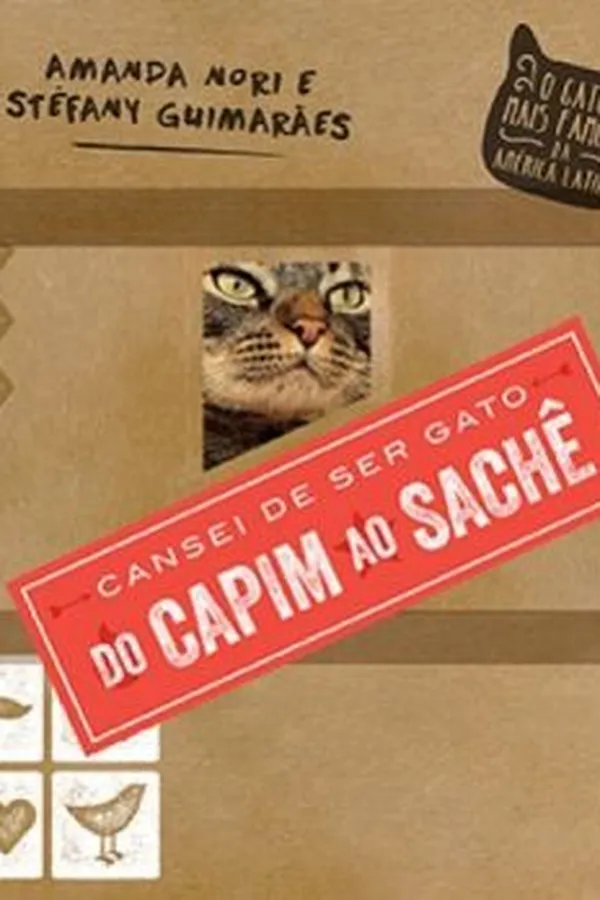 Capa de Cansei de ser gato: do capim ao sachê