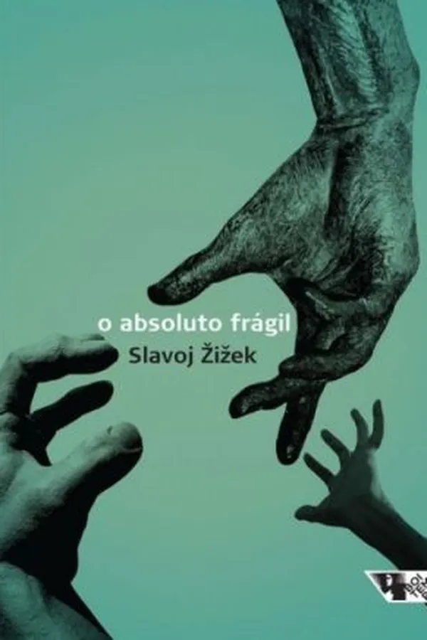 Cover of O Absoluto Frágil