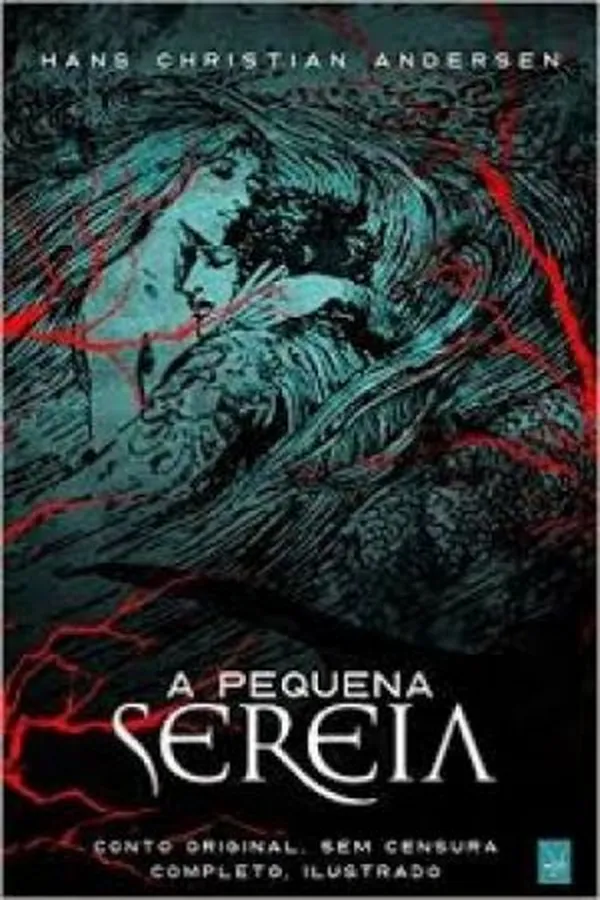 Capa de A Pequena Sereia: Conto original e completo