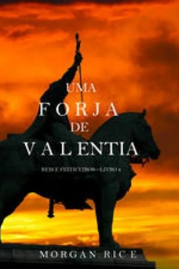 Capa de Uma Forja de Valentia