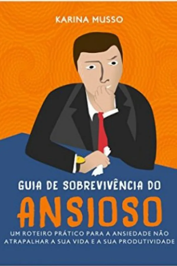 Capa de Guia de sobrevivência do ansioso