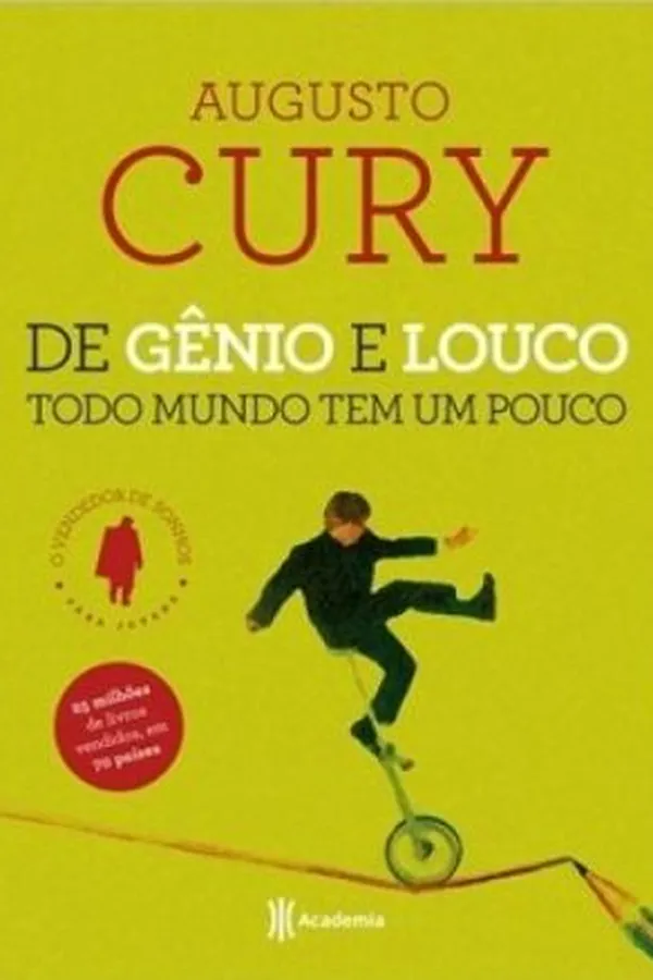 Cover of De gênio e louco todo mundo tem um pouco