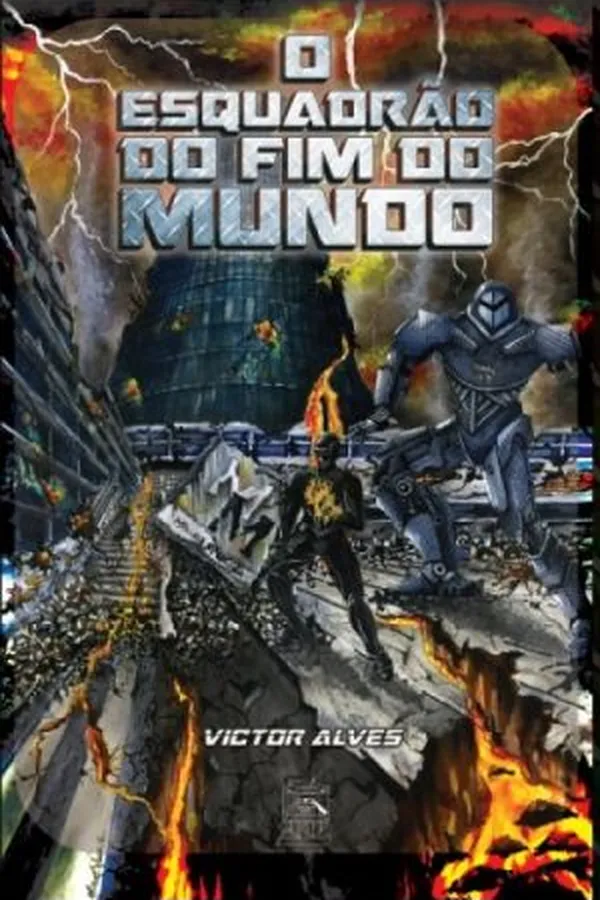 Capa de O Esquadrão do Fim do Mundo