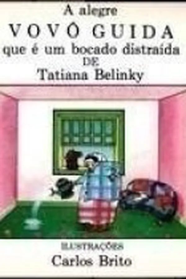 Capa de A alegre vovó Guida que é um bocado distraída