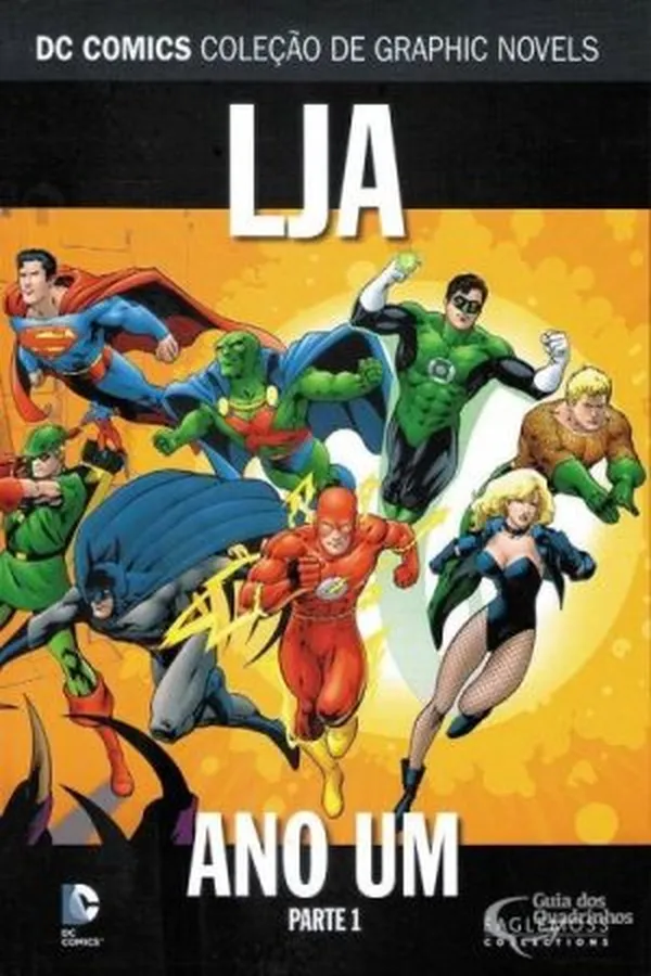 Capa de LJA: Ano Um - Parte 1