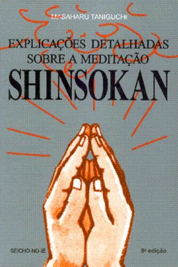 Capa de Explicações Detalhadas Sobre a Meditação Shinsokan