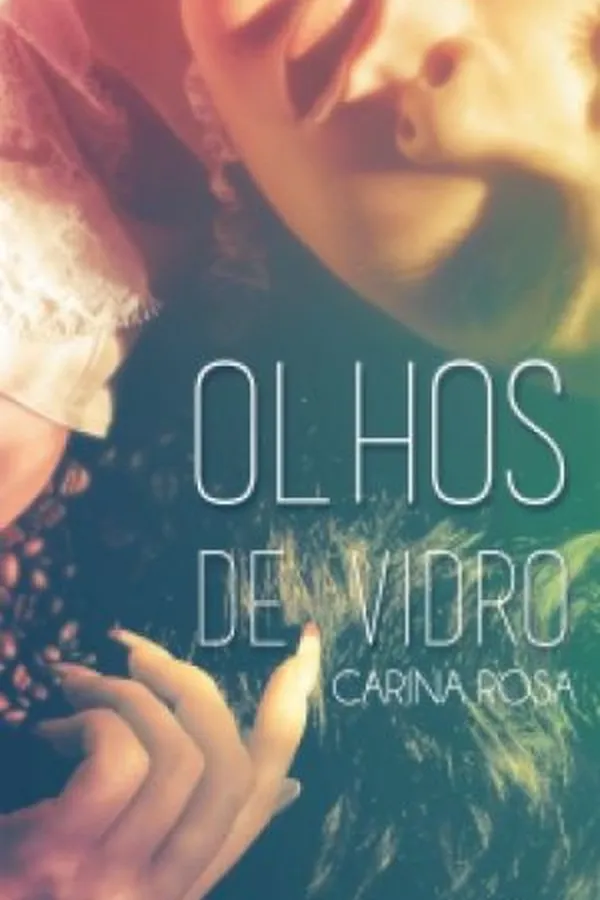 Cover of Olhos de Vidro
