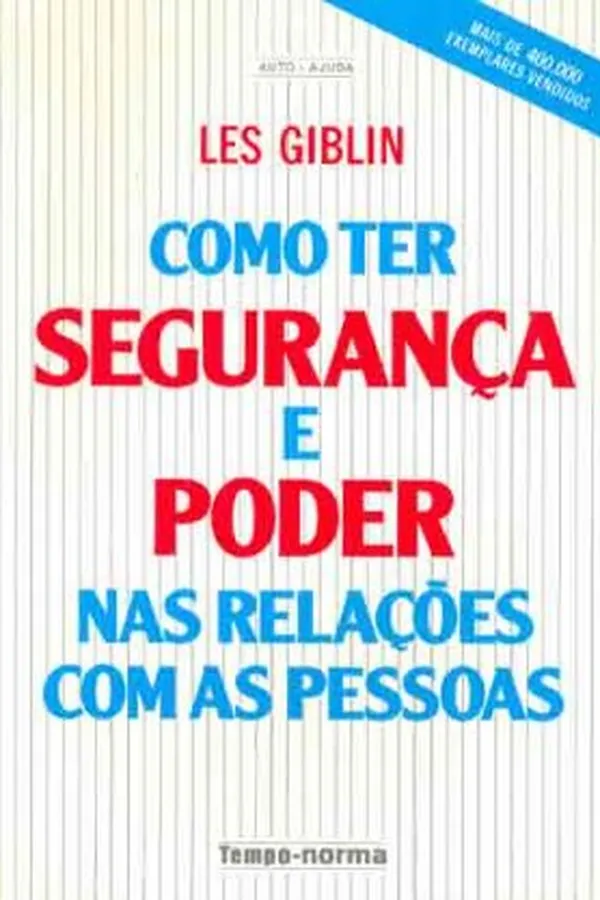 Capa de Como ter segurança e poder nas relações com as pessoas
