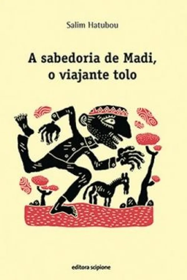 Capa de A sabedoria de Madi, o viajante tolo