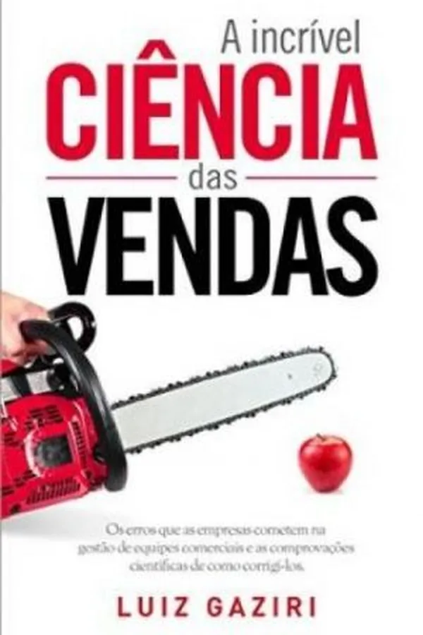 Capa de A Incrível Ciência das Vendas