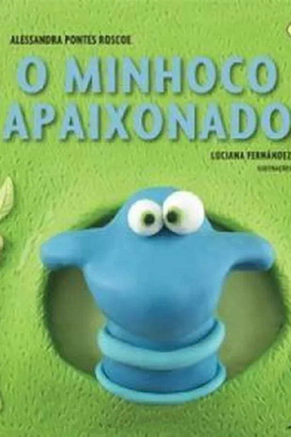 Capa de O minhoco apaixonado