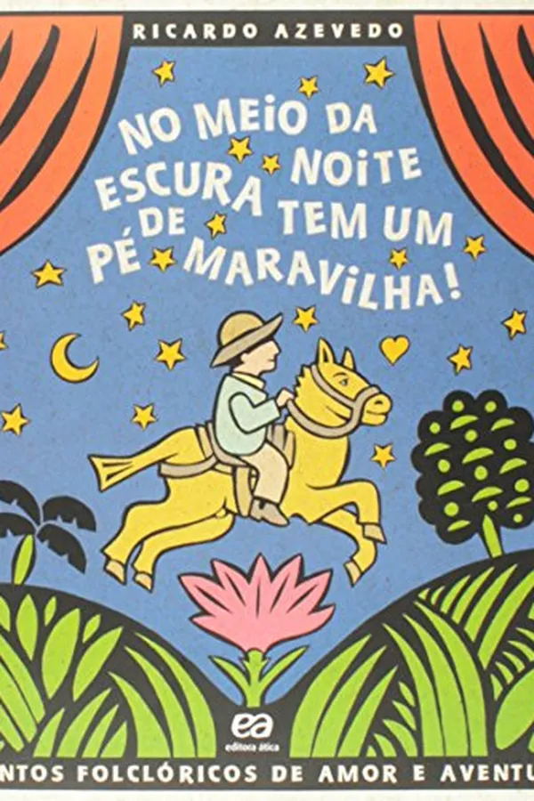 Capa de No meio da noite escura tem um pé de maravilha