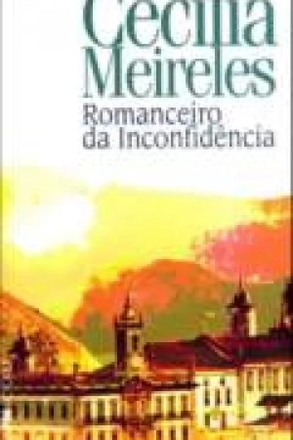 Capa de O romanceiro da incofidência