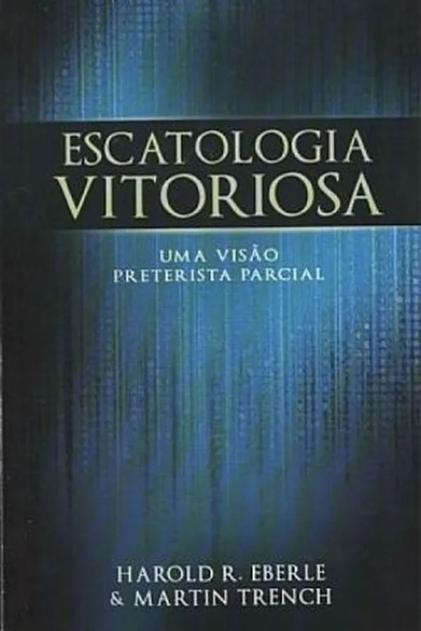 Capa de Escatologia Vitoriosa
