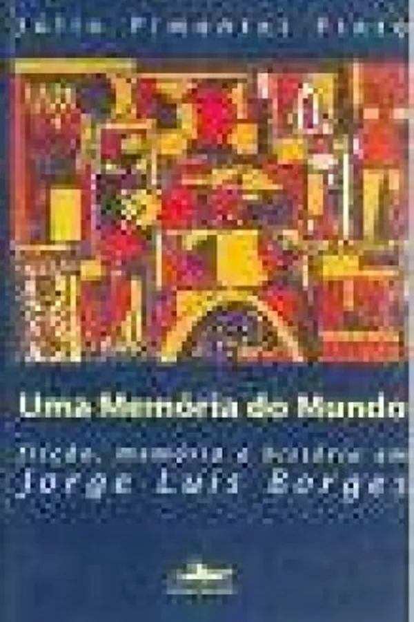 Capa de Uma Memória do Mundo