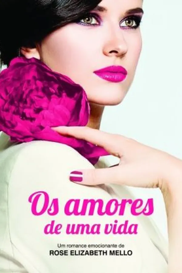 Capa de Os amores de uma Vida