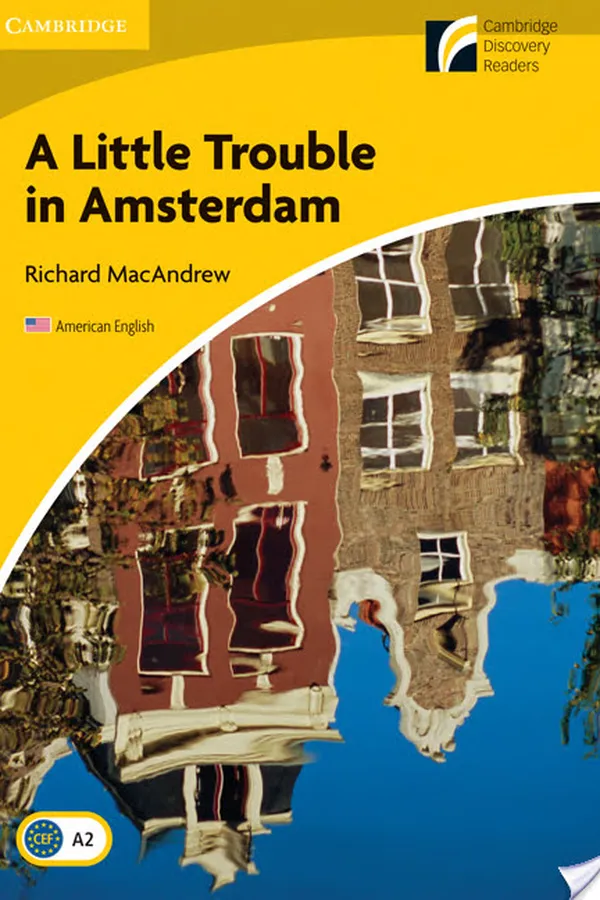 Capa de A Little Trouble in Amsterdam Level 2 Elementary/Lower-intermediate American English