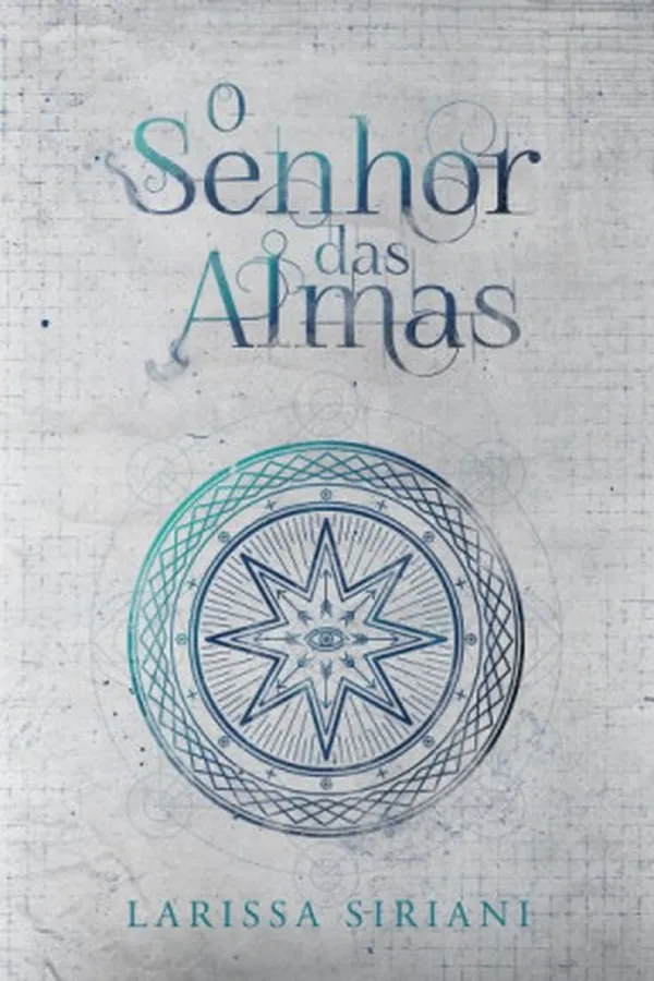 Capa de O Senhor das Almas