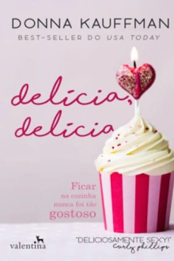 Capa de Delícia, Delícia