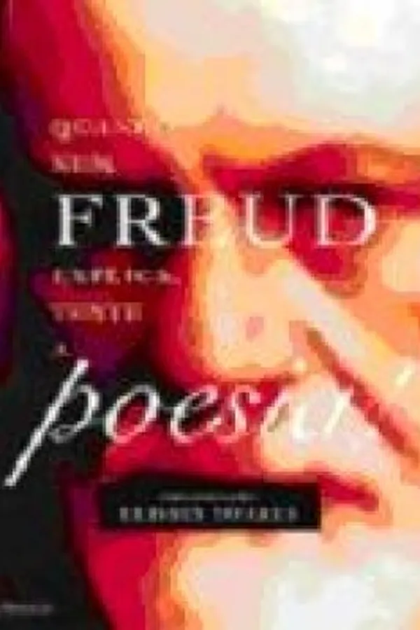 Capa de Quando nem Freud explica, tente a poesia!