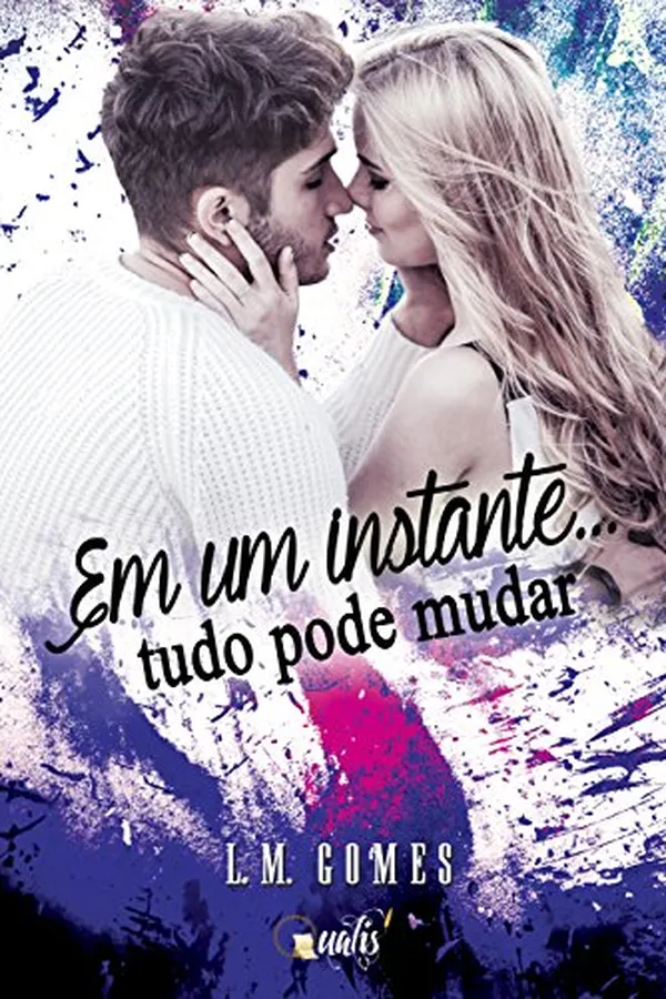 Capa de Em um instante... Tudo pode mudar