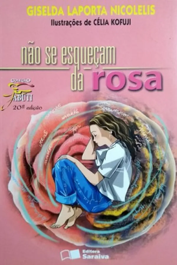 Capa de Não Se Esqueçam da Rosa