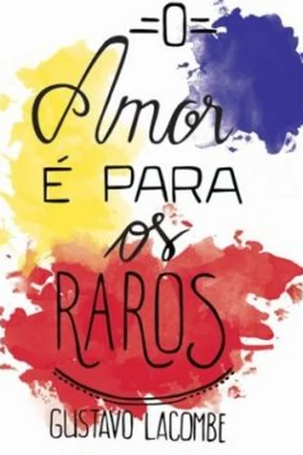 Capa de O amor é para os raros