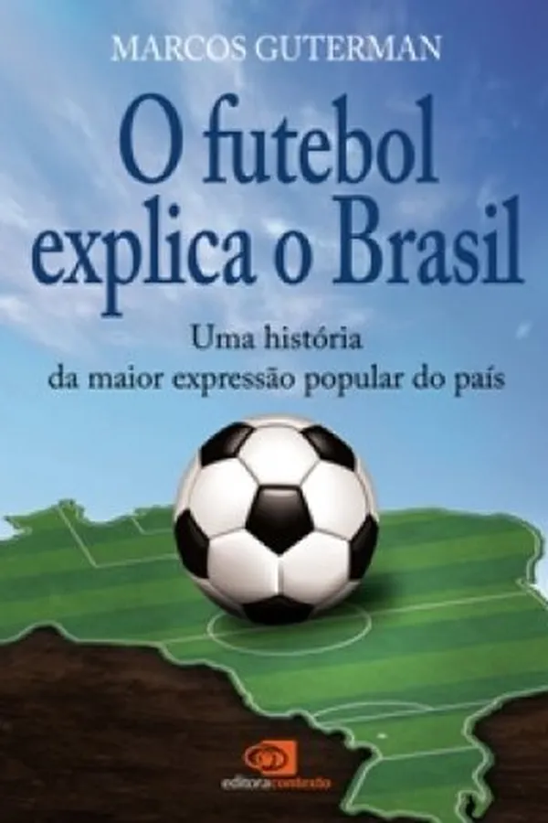 Capa de O futebol explica o Brasil