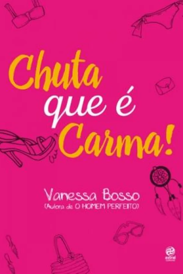 Capa de Chuta Que É Carma!