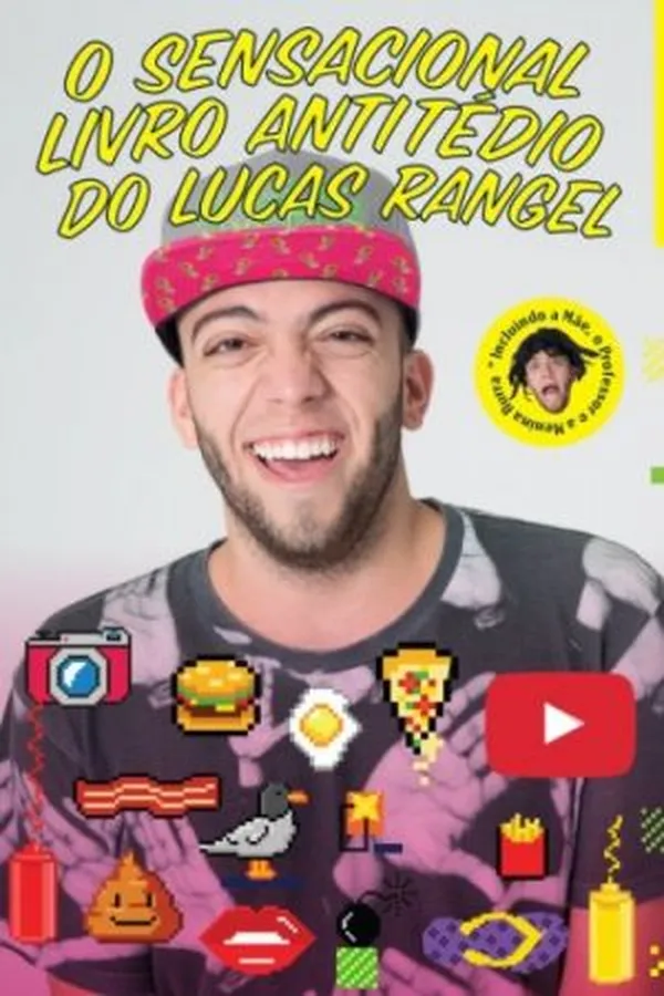Capa de O Sensacional Livro Antitédio do Lucas Rangel