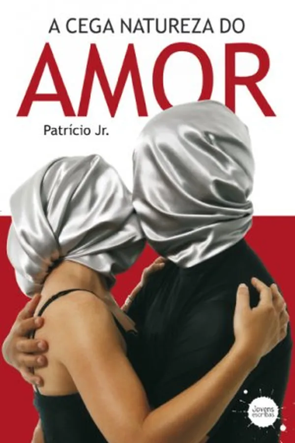 Capa de A Cega Natureza do Amor
