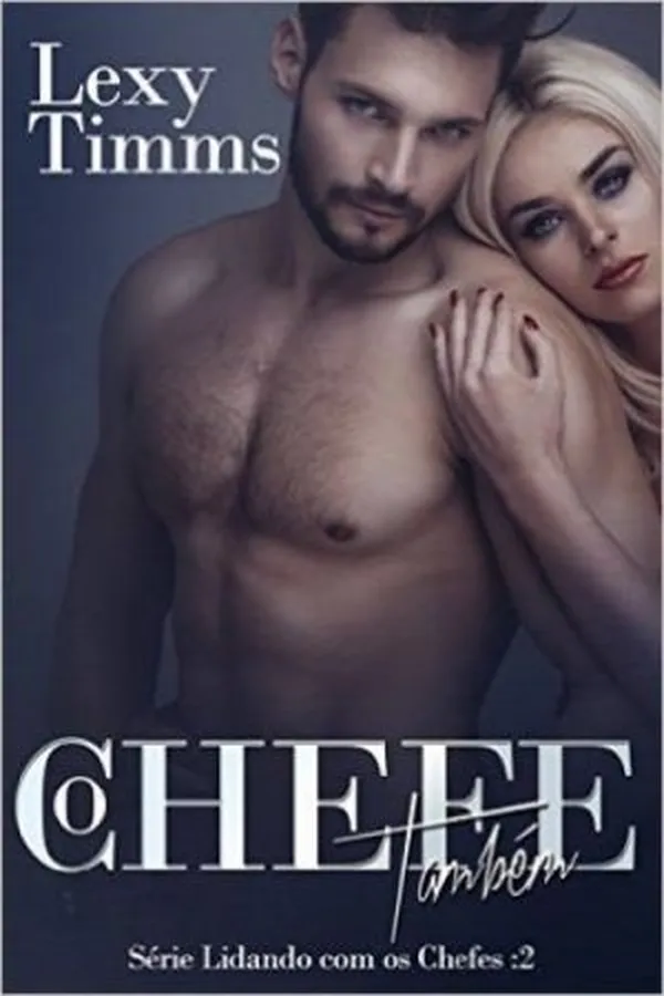 Capa de O Chefe Também