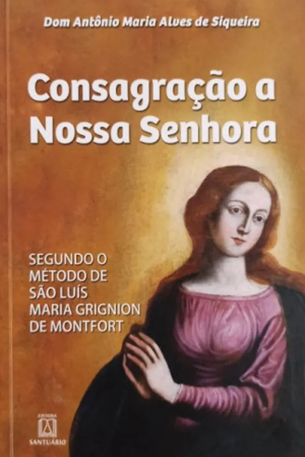 Capa de CONSAGRACAO A NOSSA SENHORA
