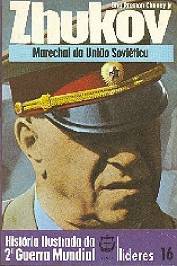 Capa de História Ilustrada da 2ª Guerra Mundial - Líderes - 16 - Zhukov