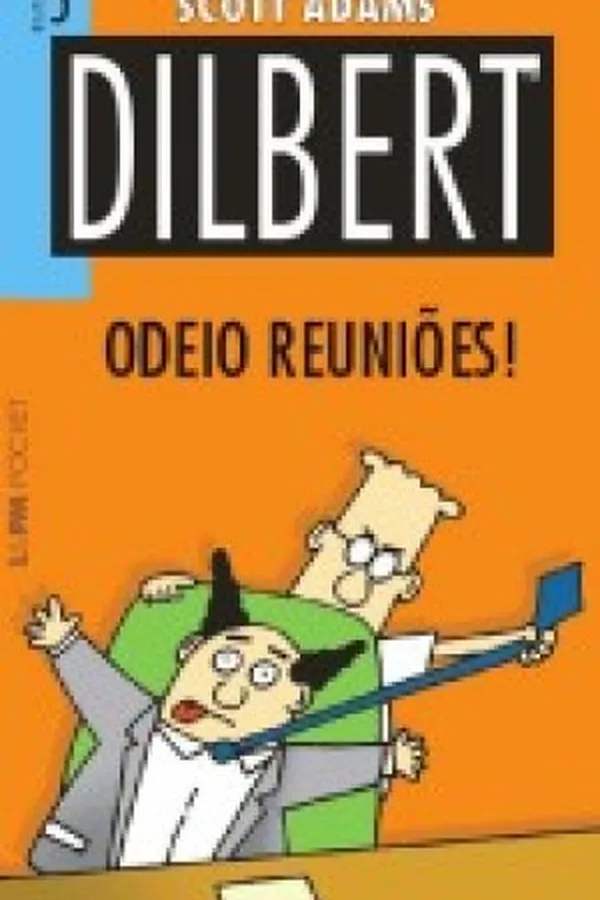Capa de Dilbert: Odeio Reuniões!