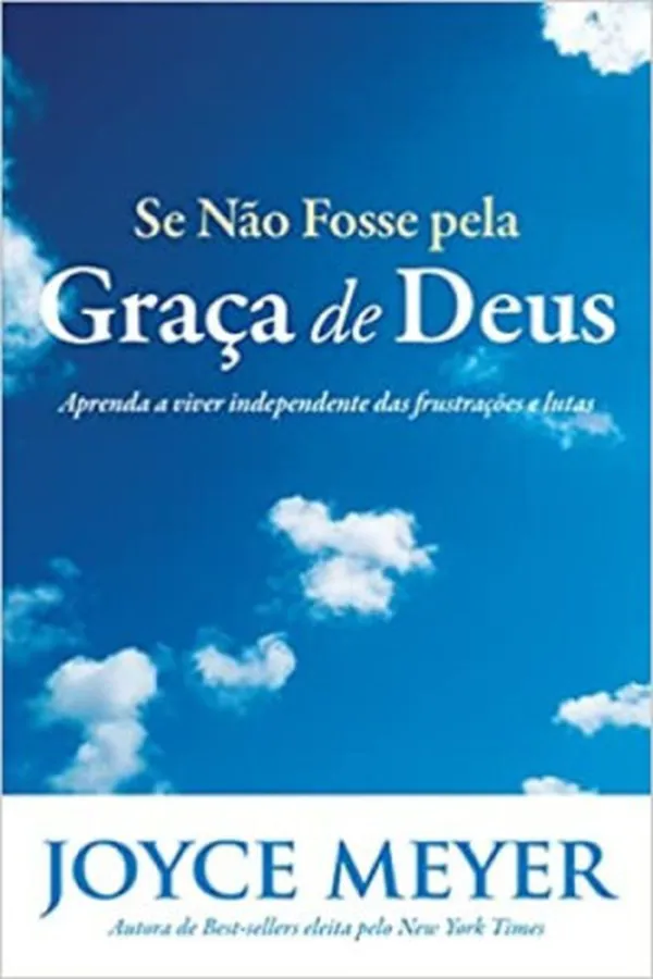 Capa de Se Não Fosse Pela Graça de Deus