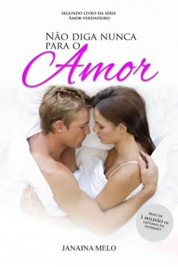 Capa de Não Diga Nunca Para o Amor