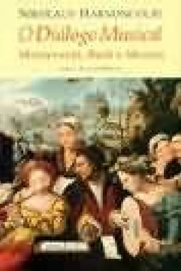 Capa de Dialogo Musical: Monteverdi, Bach E Mozart
