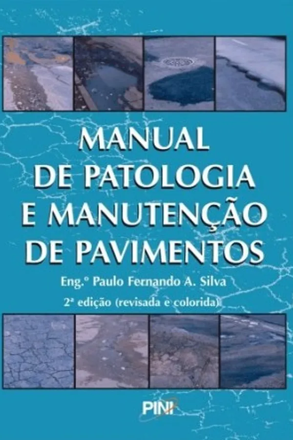 Capa de Manual de patologia e manutenção de pavimentos