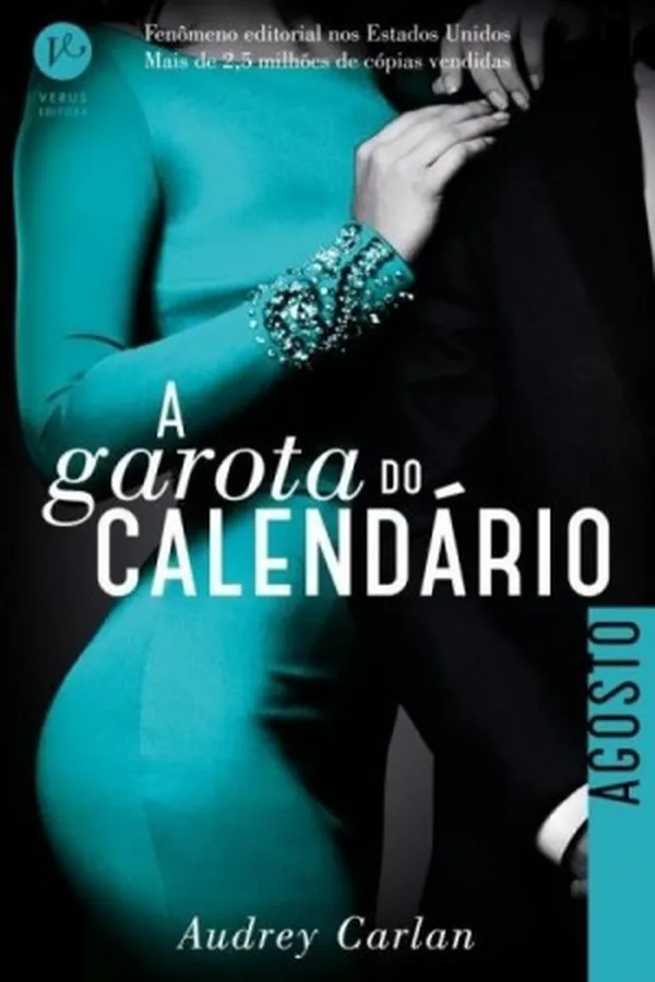Capa de A Garota do Calendário - Agosto