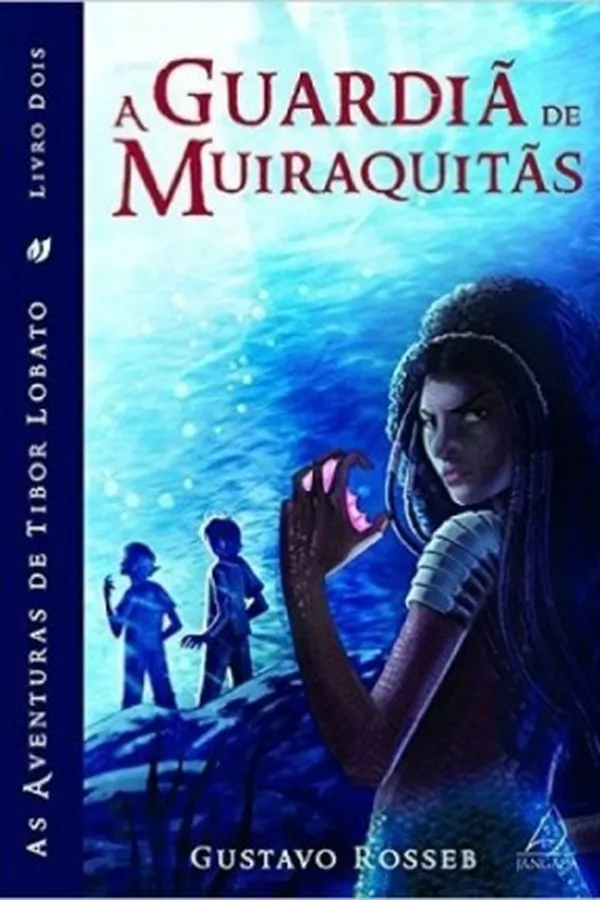 Cover of A Guardiã de Muiraquitãs