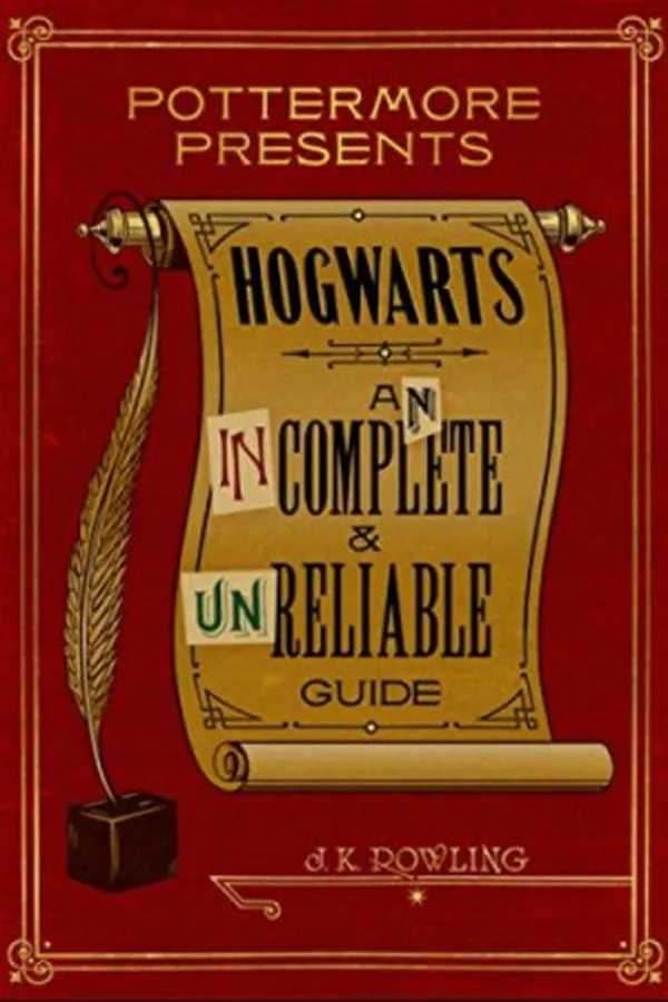 Capa de Hogwarts: An Incomplete and Unreliable Guide