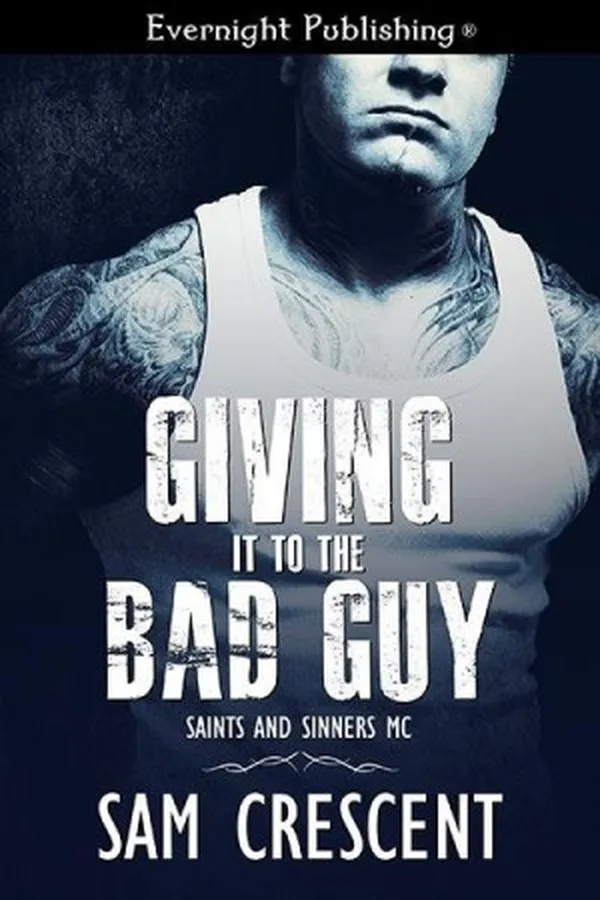 Capa de Giving It to the Bad Guy