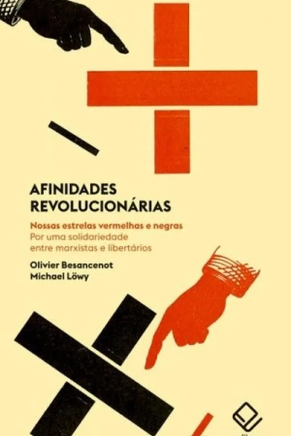 Capa de Afinidades revolucionárias: nossas estrelas vermelhas e negras