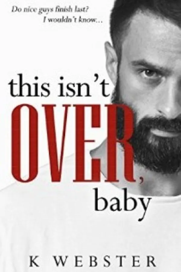 Capa de This Isn't Over, Baby